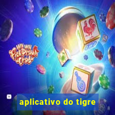 aplicativo do tigre